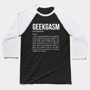 Geekgasm Baseball T-Shirt